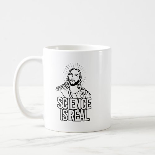 Science is Real Coffee Mug