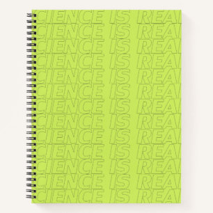 Science is Real modern outline typography neon Notebook