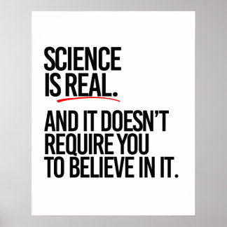 SCIENCE IS REAL POSTER