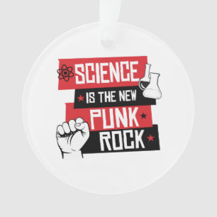 SCIENCE IS THE NEW PUNK ROCK ORNAMENT