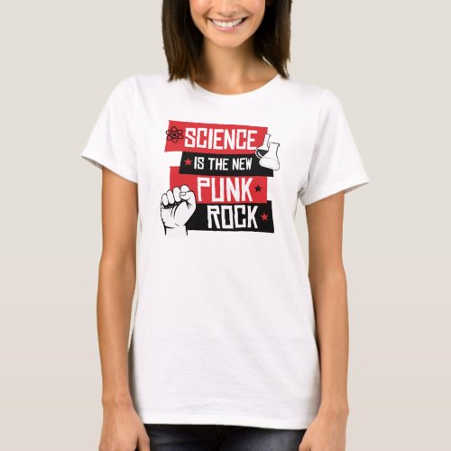 SCIENCE IS THE NEW PUNK ROCK _ RESIST _ _ Pro_Scie T_Shirt