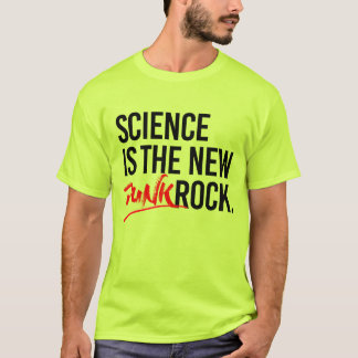 SCIENCE IS THE NEW PUNK ROCK T-Shirt