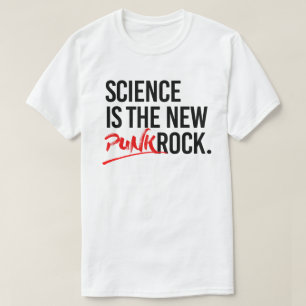 Science is the new punk rock T-Shirt