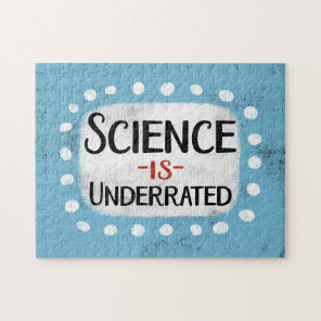 Science Is Underrated Jigsaw Puzzle
