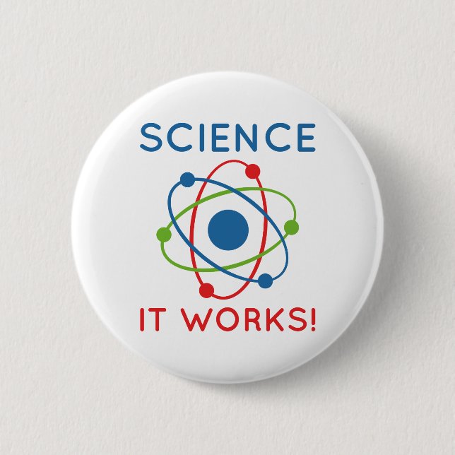 Science It Works! Button (Front)