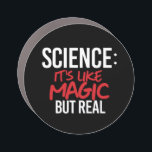 Science: It's like Magic but real Car Magnet<br><div class="desc">Science Apparel and Political Activism Designs from PolitiClothes.com Browse Designs on Climate Change, Science and Religion as well as Political Gifts including Political Activism T-shirts, Political Activism Bumper Stickers, Political Activism Buttons, Political Activism Signs, Political Activism Hoodies, Political Activism Cards, Political Activism Mugs, Political Activism Posters, Political Activism Stickers and...</div>