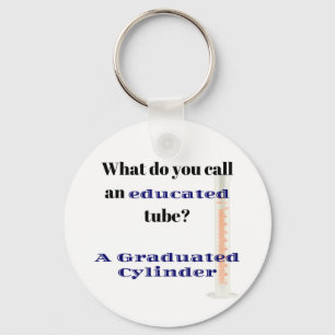 Science Joke Dad Joke Graduated Cylinder Keychain