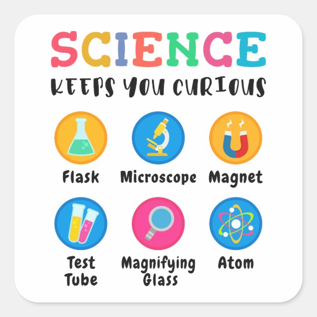 Science keeps you curious square sticker (Front)