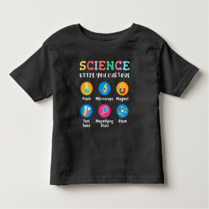 Science keeps you curious toddler t-shirt
