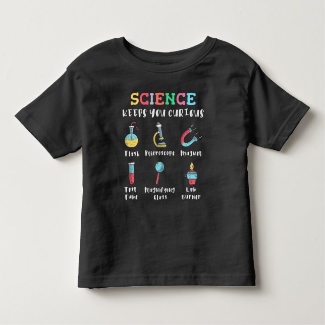Science keeps you curious toddler t-shirt (Front)