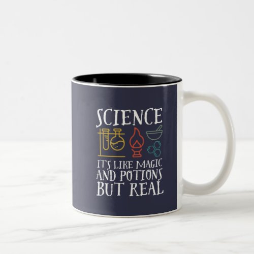 Science Like Magic and Potion Geek Nerd Scientist Two_Tone Coffee Mug