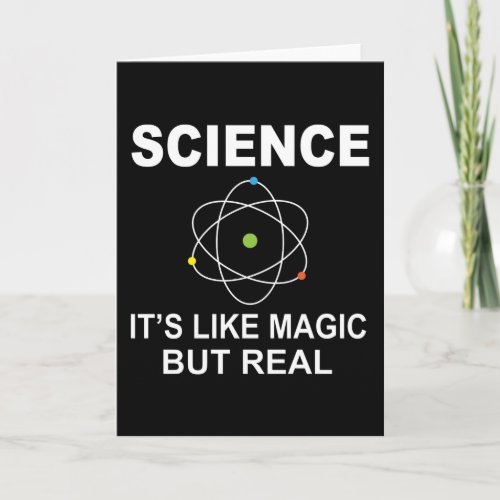 Science Like Magic But Real Card