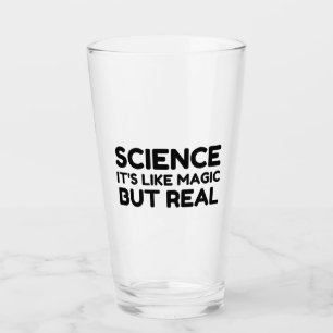 SCIENCE LIKE MAGIC BUT REAL GLASS
