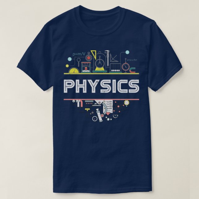 Science Lover Gift Physics T-Shirt (Design Front)