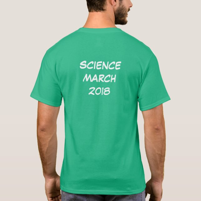 Science March 2018 T-Shirt (Back)
