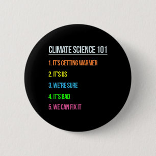 Science March Earth Day Climate Change Scientists Button