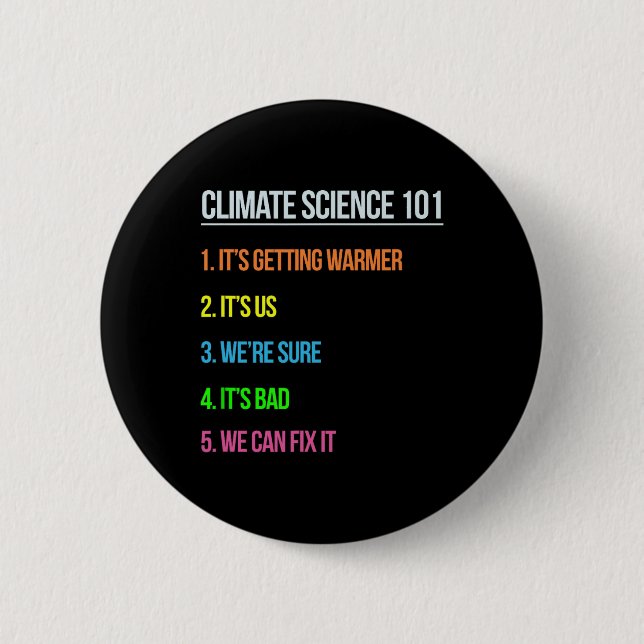 Science March Earth Day Climate Change Scientists  Button (Front)