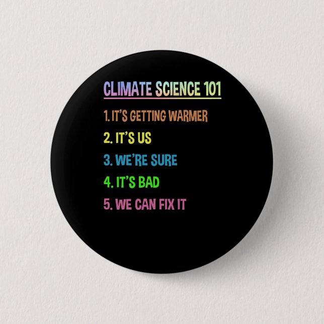 Science March – Earth Day Gift For Climate Change Button (Front)
