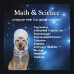 Science Math Cute Space Lab Stars Poster<br><div class="desc">For teachers,  a customizable poster promoting math & science and the great careers for which they prepare students.  There are three text fields and you can customize all of them.  The background is a NASA public domain photo.</div>