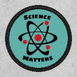 Science Matters Design Patch<br><div class="desc">Science Matters Design Patch with customizable background color and text.</div>