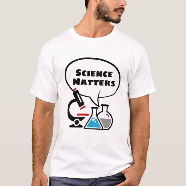 Science Matters Speech Bubble Shirt