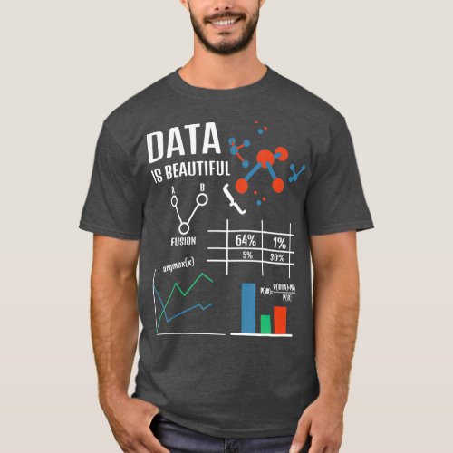 Science Nerd Data is beautiful Math Physics T_Shirt