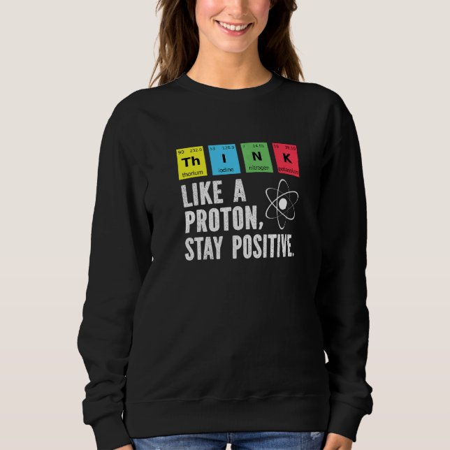 Science Nerd Of Physicians Formula & Physics Toys  Sweatshirt (Front)