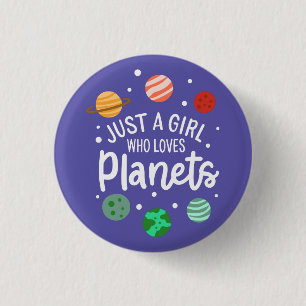 Science Nerd Outer Space Girl Who Loves Planets Button