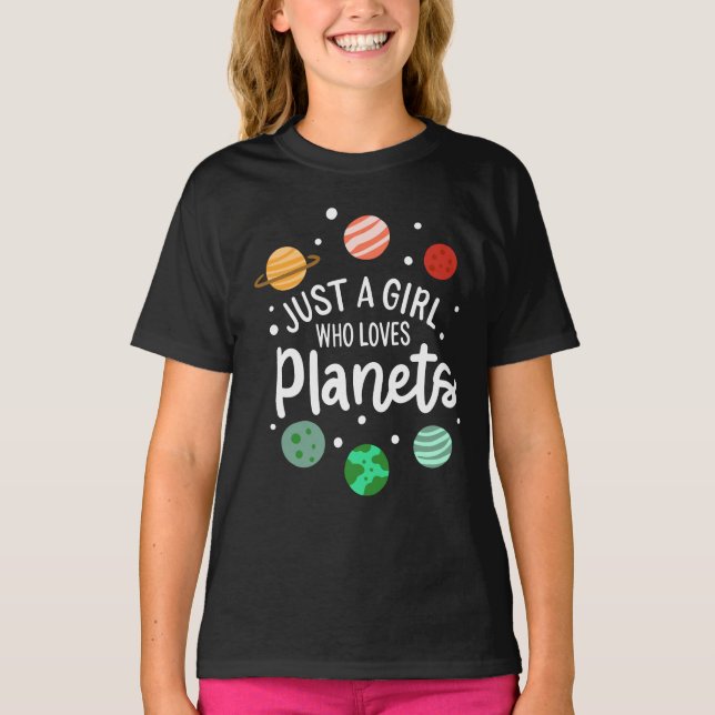 Science Nerd Outer Space Girl Who Loves Planets T-Shirt (Front)