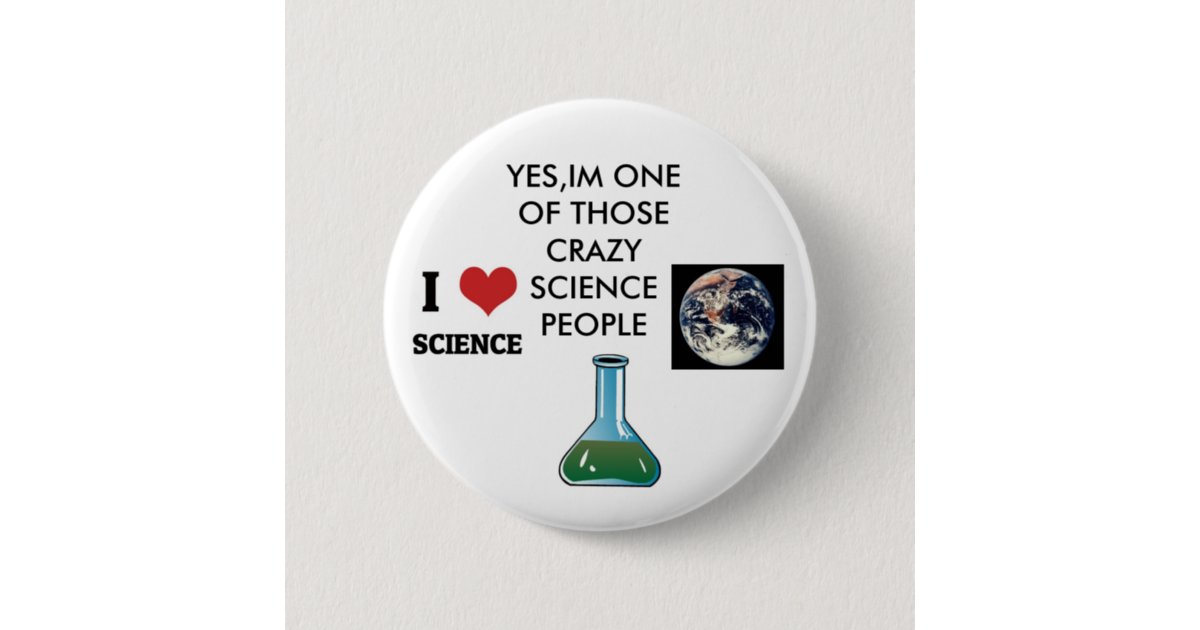 Science Nerd Pinback Button Zazzle 8092