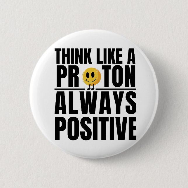 Science nerd positive proton Chemistry teacher Button (Front)