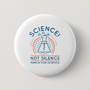 Science Not Silence Button