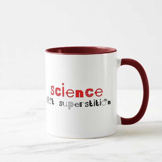 Science Not Superstition Mug (Right)