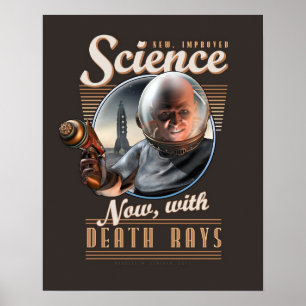 SCIENCE: Now, With Death Rays! poster (16x20")
