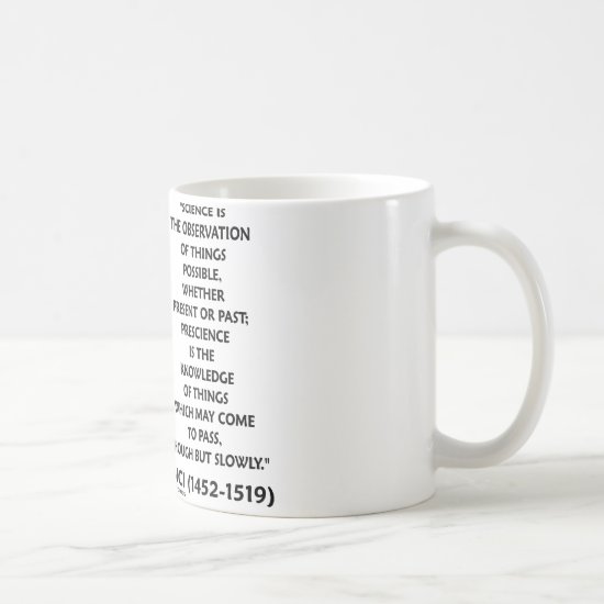 Science Observation Things Possible Prescience Coffee Mug