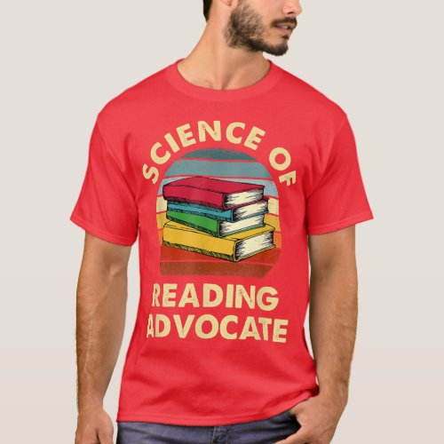 Science of Reading Advocate 2102 T_Shirt