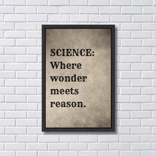 Science  Quotes  Reason   Framed Art