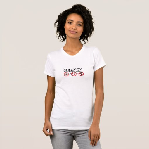 Science Ruining Everything Since 1543 T-Shirt | Zazzle