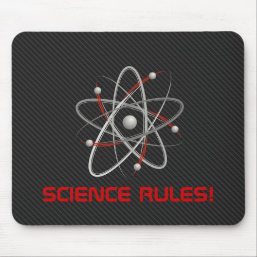 SCIENCE RULES Atom 004a  Geek Mousepads