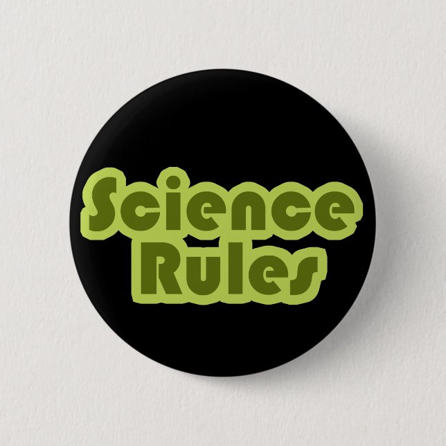 Science Rules Button (Front)