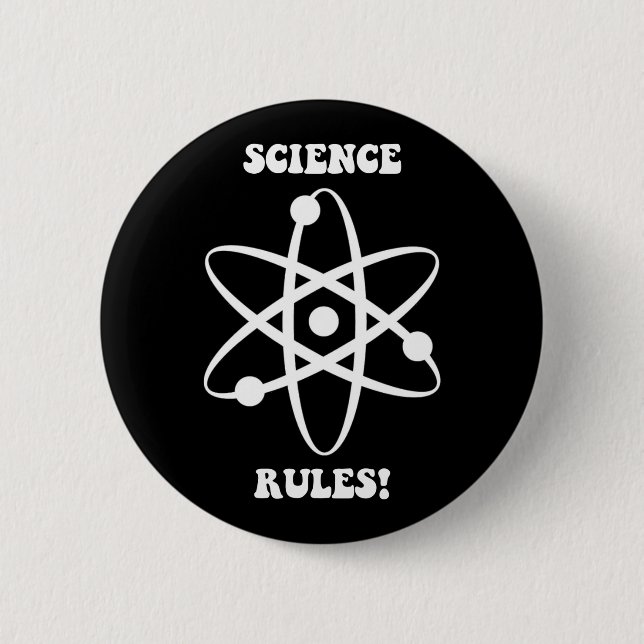 science rules pinback button (Front)