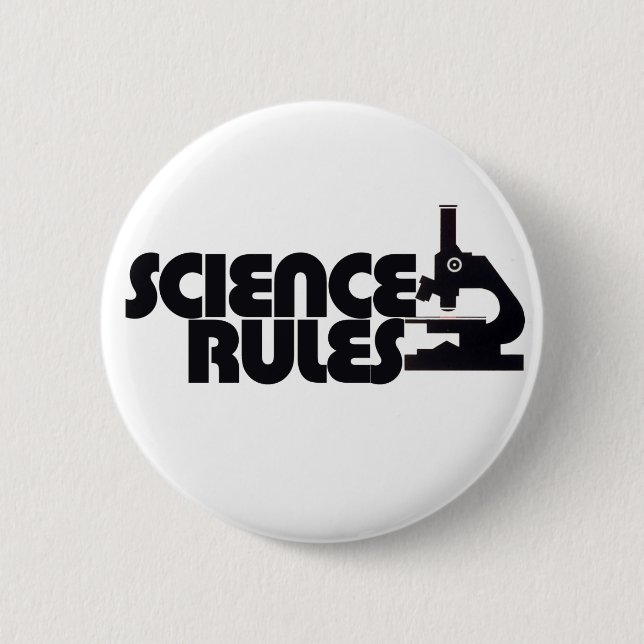 Science Rules Pinback Button (Front)