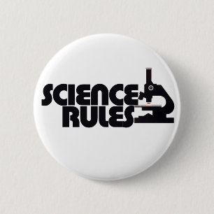 Science Rules Pinback Button