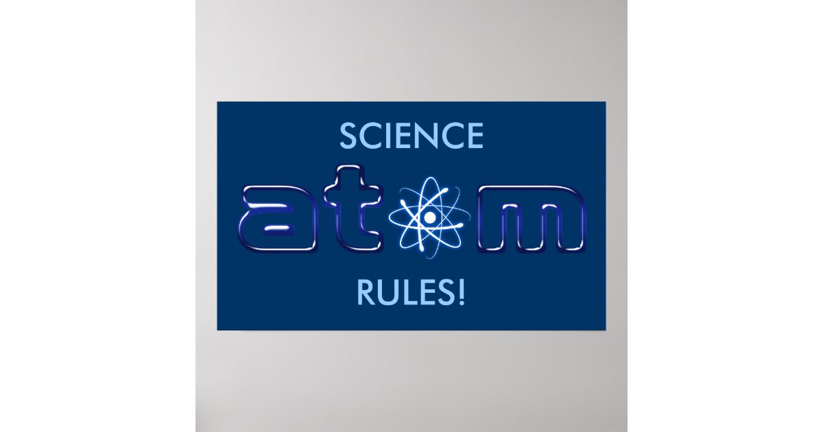 SCIENCE RULES! - unique Poster | Zazzle