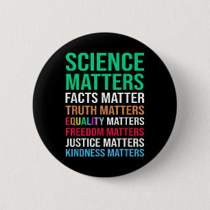 Science S Facts Truth S Equality S  Button