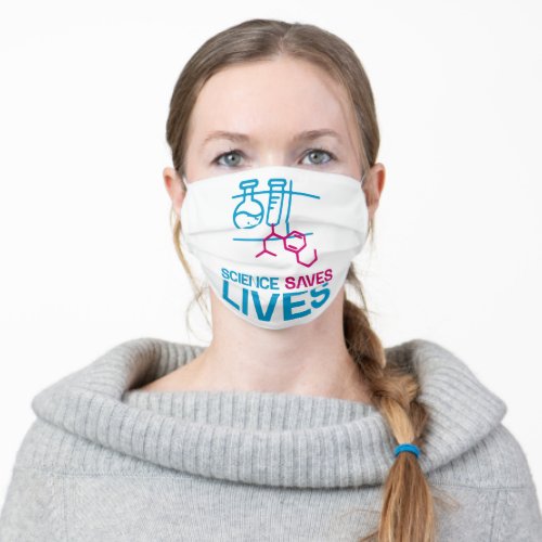 Science Saves Lives Adult Cloth Face Mask
