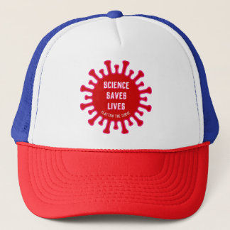 Science Saves Lives - Flatten the Curve Trucker Hat