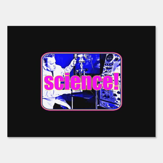 Science Sign (Front)