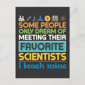 Science Teacher Biology Chemistry Physics Scientis Postcard