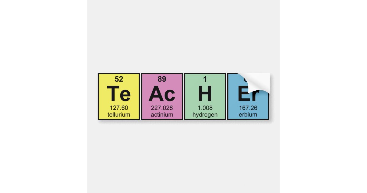 Science Teacher Chemical Elements Bumper Sticker | Zazzle